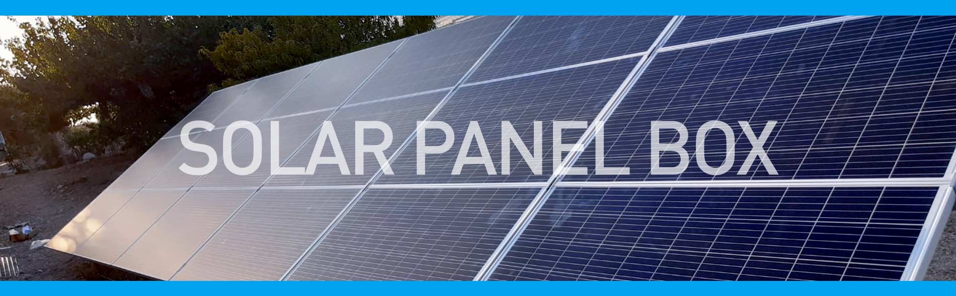 Ledrosteel Box • Solar Panel Box